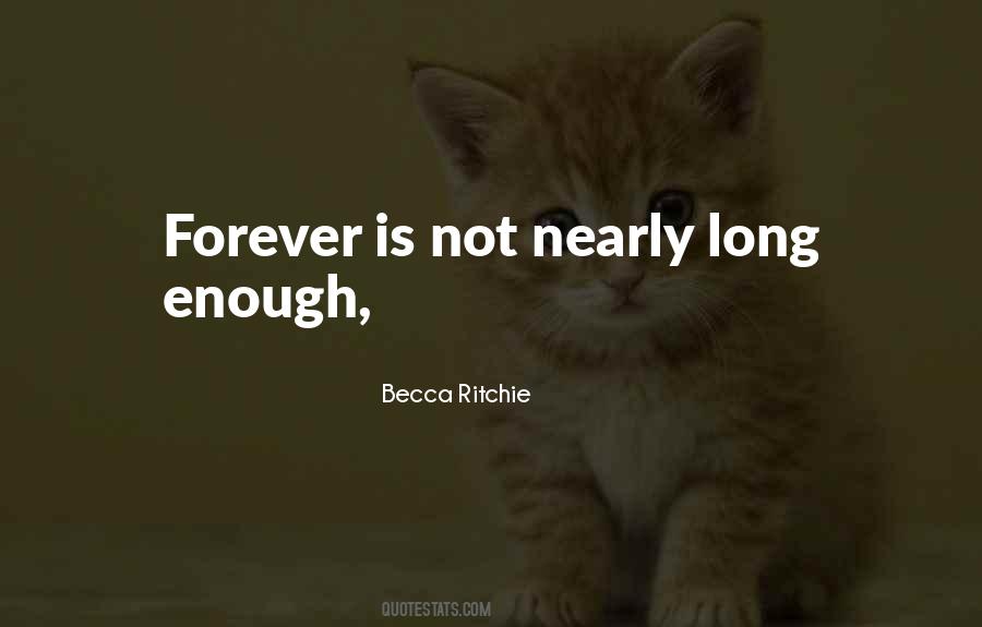 Forever Is Quotes #1050849