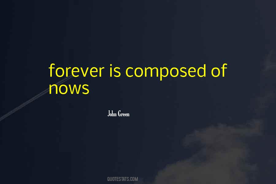 Forever Is Quotes #1309034