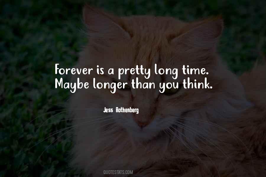 Forever Is Quotes #1830141