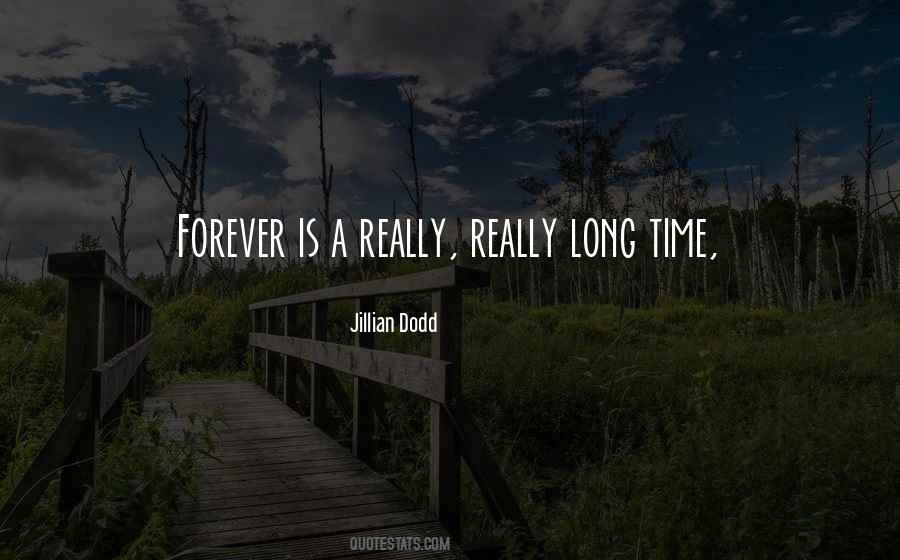 Forever Is Quotes #277595