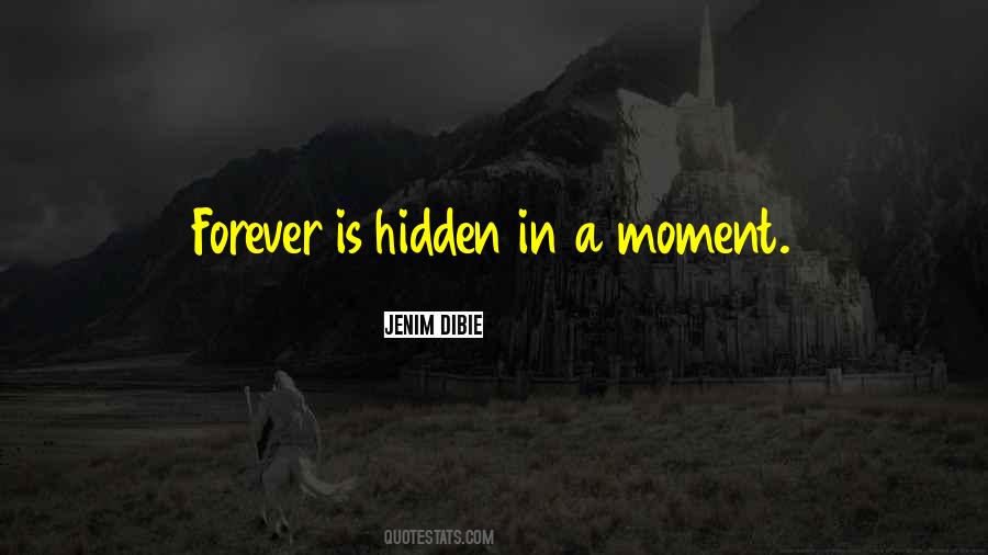 Forever Is Quotes #472950