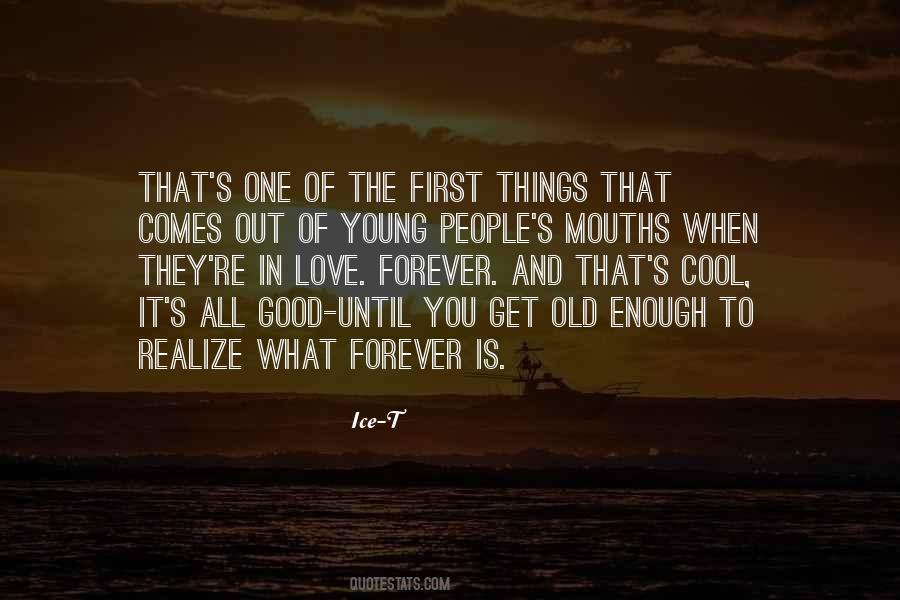 Forever Is Quotes #567783