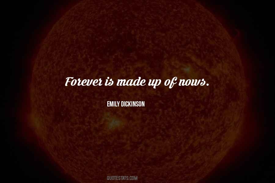 Forever Is Quotes #897797