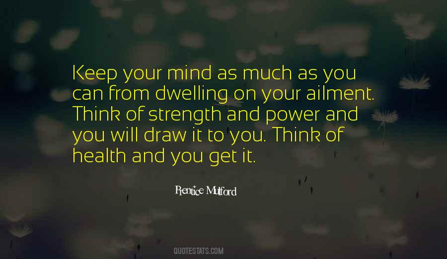 Strength Mind Quotes #354115
