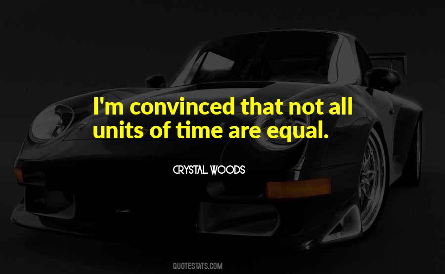 Life Equality Quotes #1118250