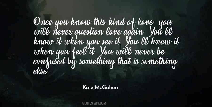 This Kind Of Love Quotes #933569