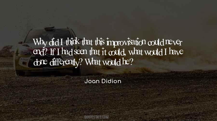 Regret What I Did Quotes #573089