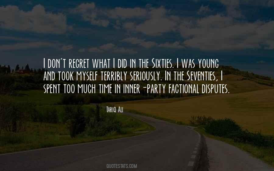 Regret What I Did Quotes #757093