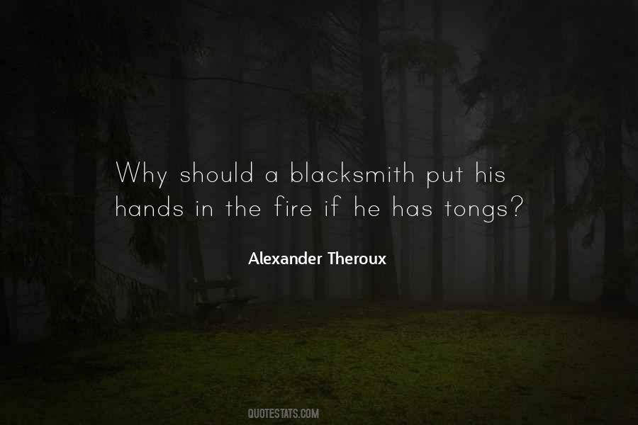 Quotes About The Blacksmith #1091568