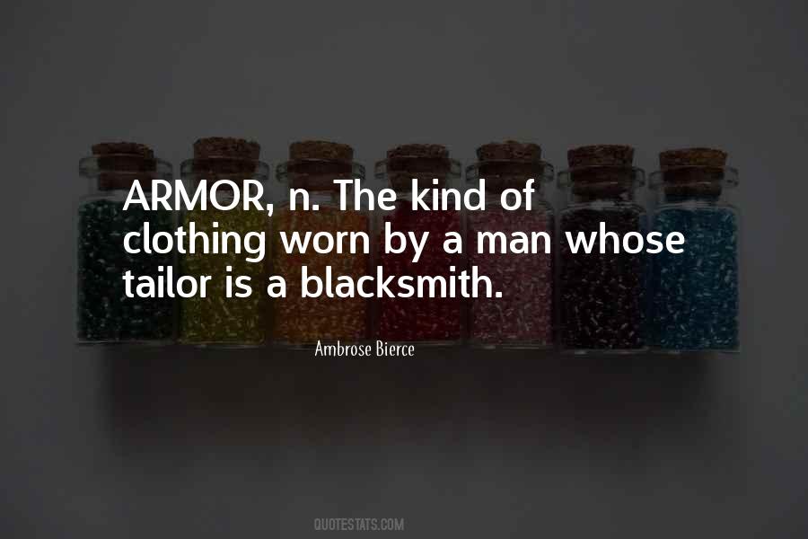 Quotes About The Blacksmith #705070