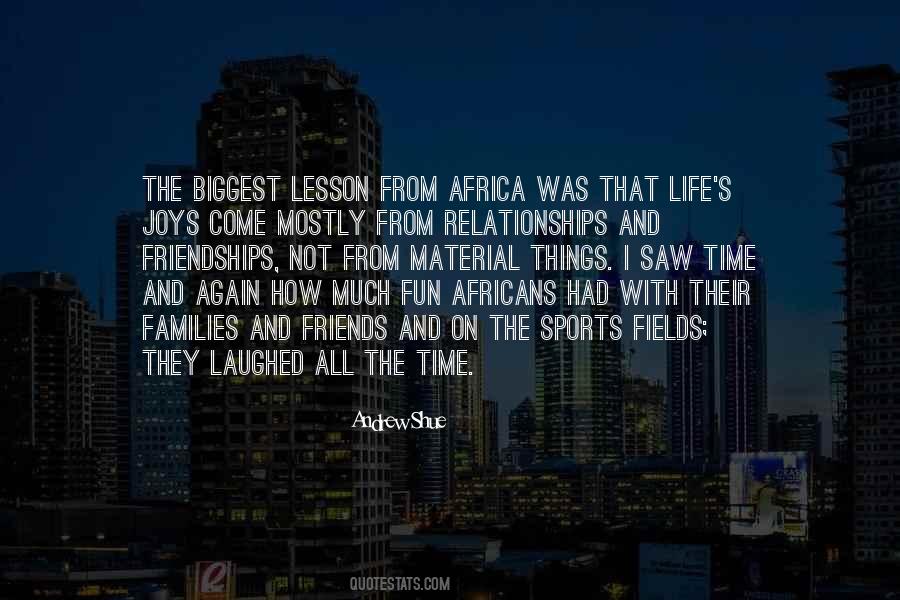 Friendships Life Quotes #1196054
