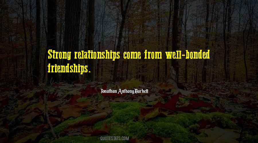Friendships Life Quotes #1328667