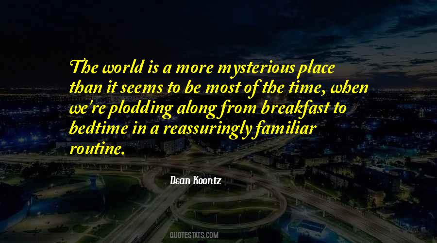 Quotes About Of The Time #564037