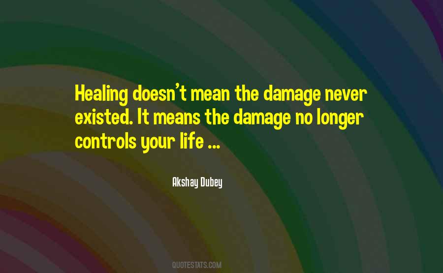 Life Healing Quotes #1593259