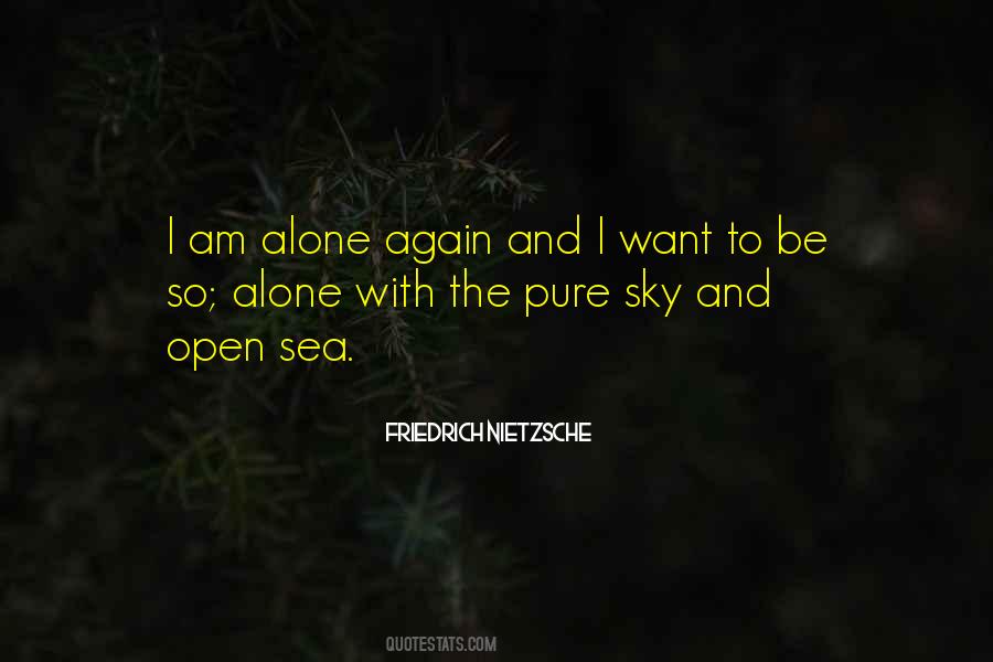 Am Alone Again Quotes #313056