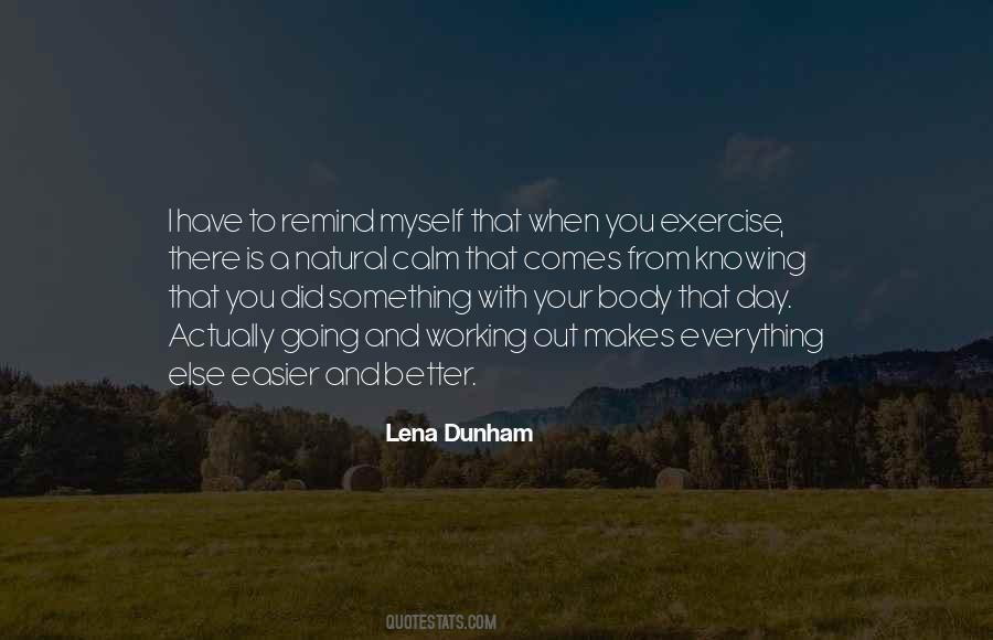 Natural Is Better Quotes #1068240