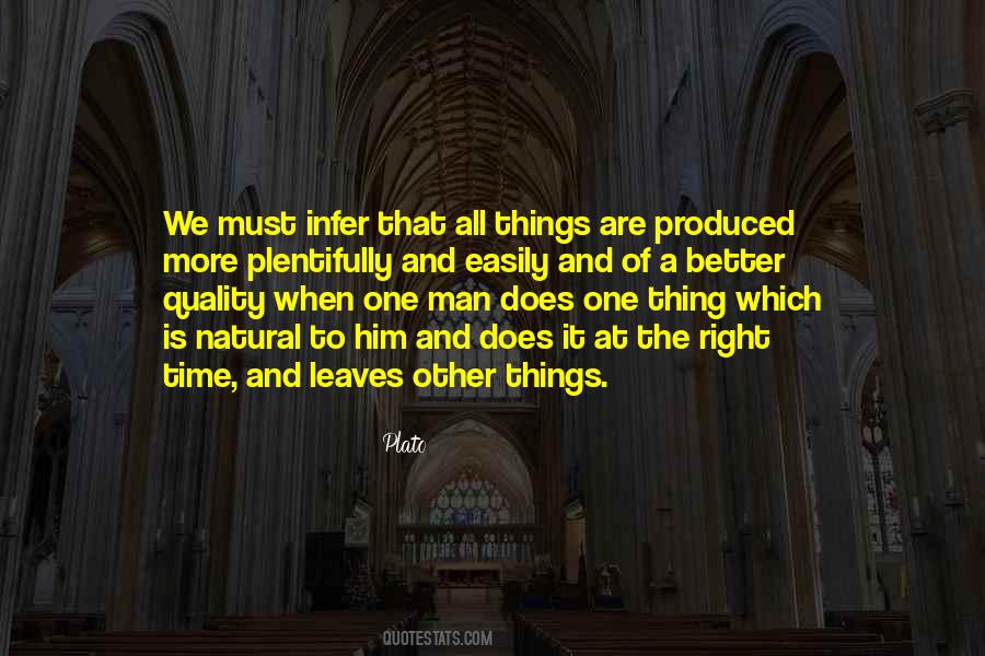 Natural Is Better Quotes #362625