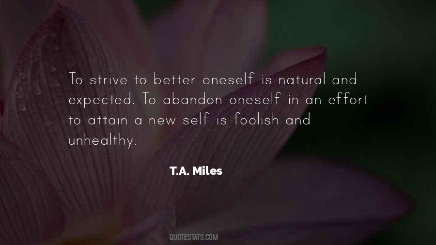 Natural Is Better Quotes #450374
