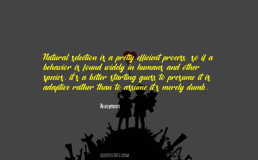 Natural Is Better Quotes #536505
