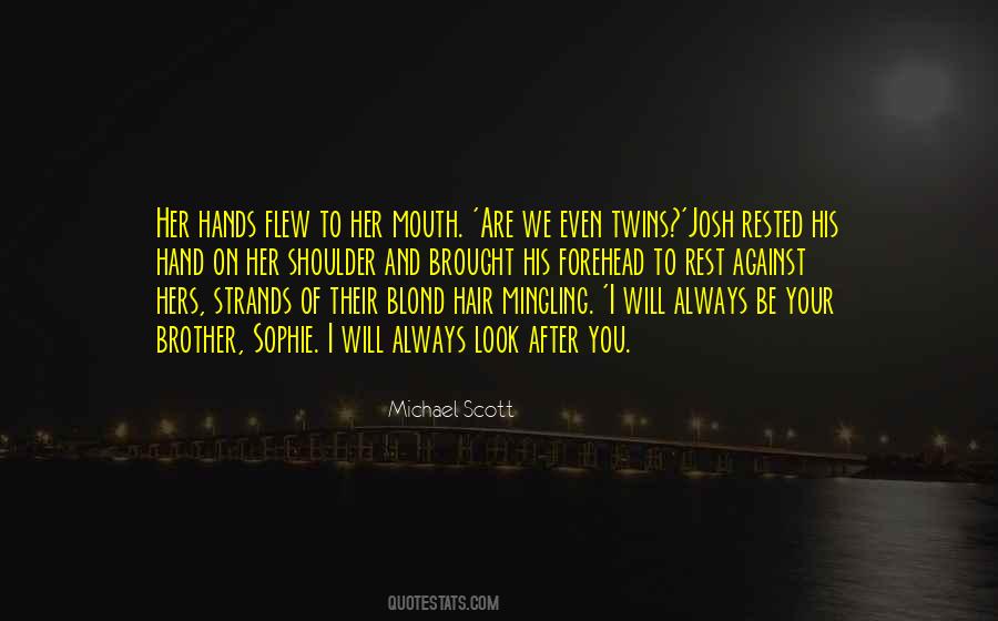 On Your Shoulder Quotes #411425