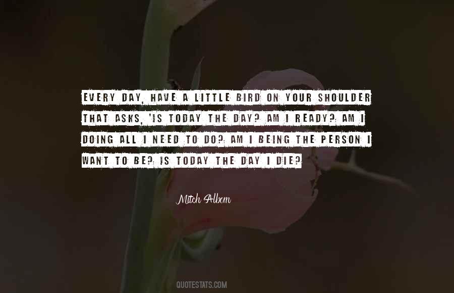 On Your Shoulder Quotes #974448