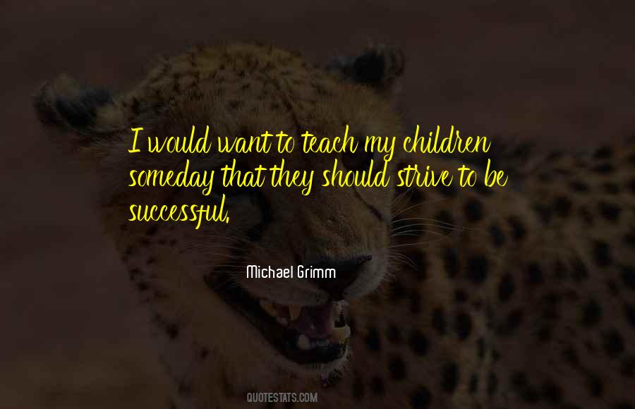 Strive To Be Successful Quotes #1655091
