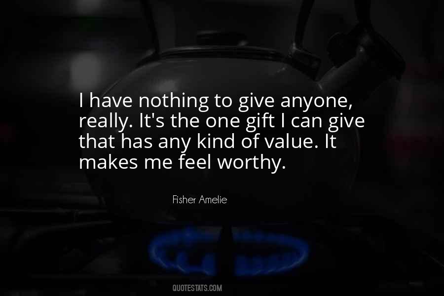 Value Of Nothing Quotes #729744