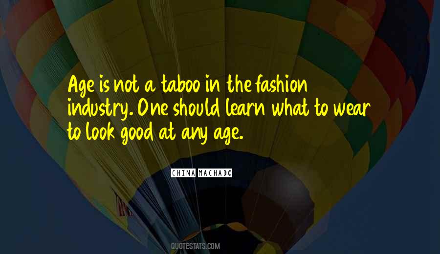 Quotes About The Fashion Industry #1024567