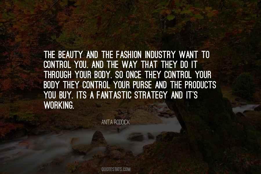 Quotes About The Fashion Industry #1121440