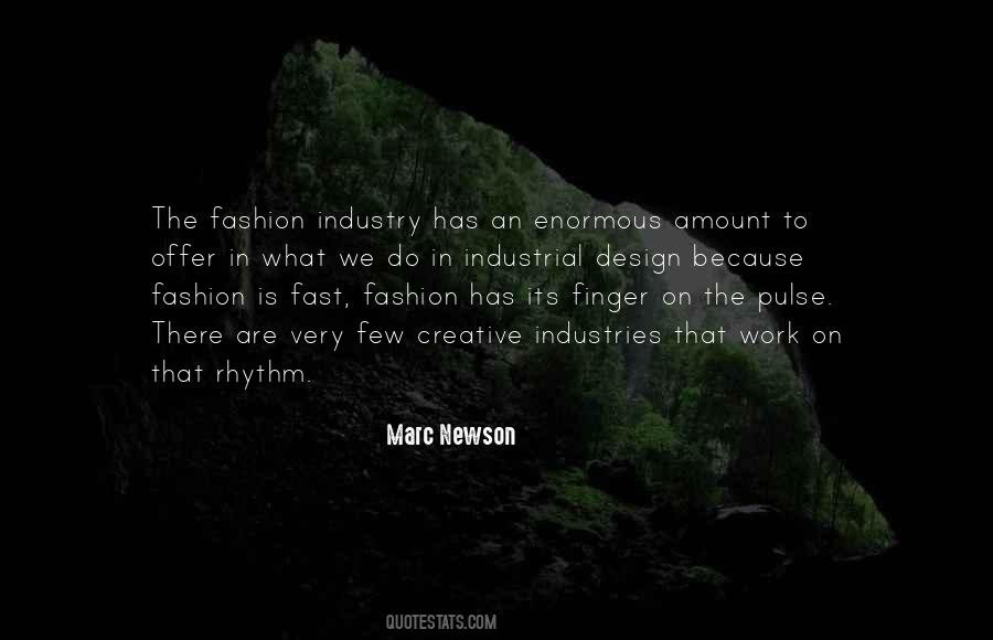 Quotes About The Fashion Industry #1241622