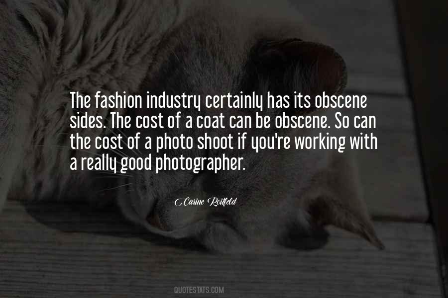 Quotes About The Fashion Industry #1705674