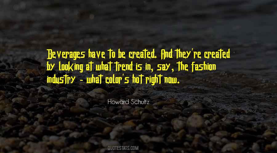 Quotes About The Fashion Industry #1717973