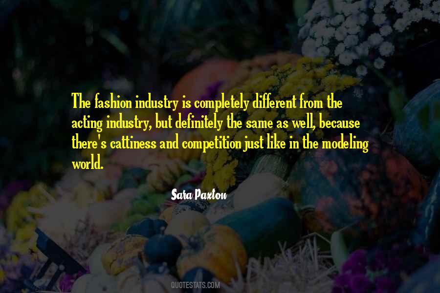 Quotes About The Fashion Industry #1841739