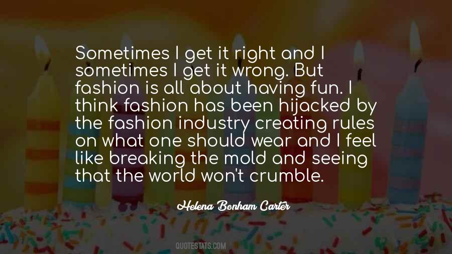 Quotes About The Fashion Industry #216186