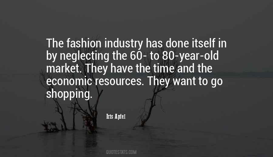 Quotes About The Fashion Industry #471880