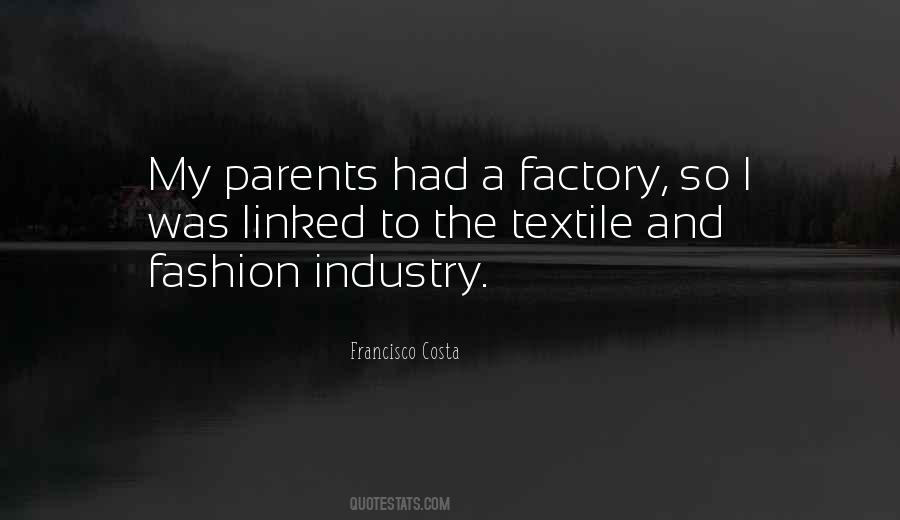Quotes About The Fashion Industry #567286