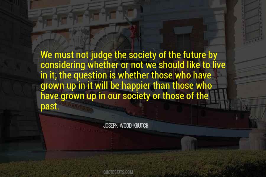 Society Judge Quotes #1610787