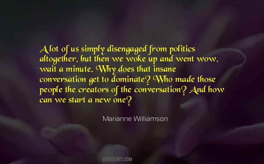 Start The Conversation Quotes #1650257