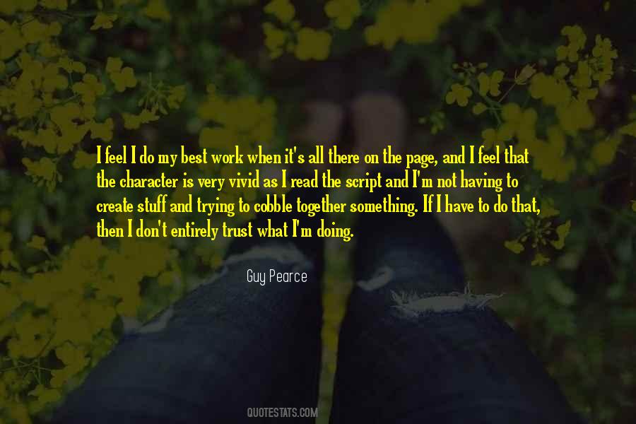 Trying To Do It All Quotes #1602660