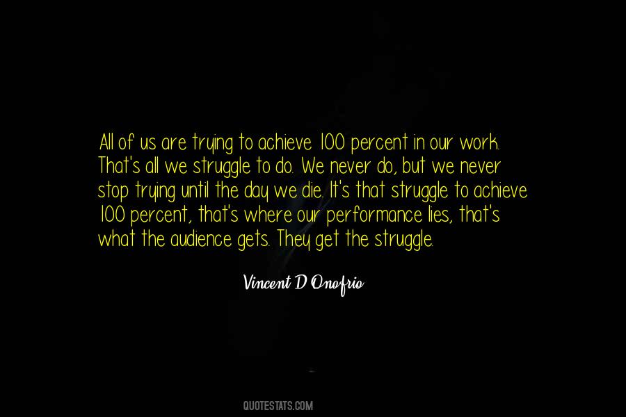 Trying To Do It All Quotes #363026