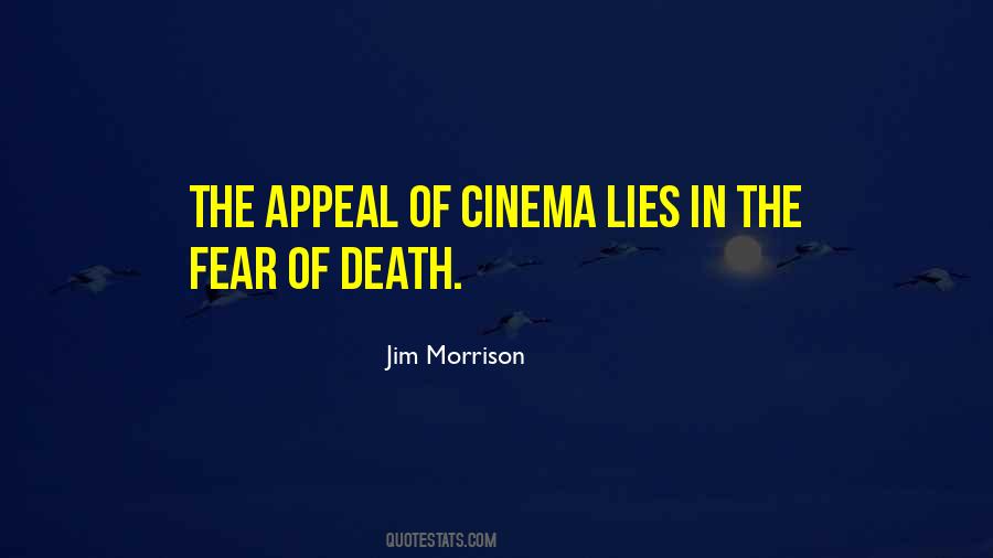 Appeal To Fear Quotes #1592969