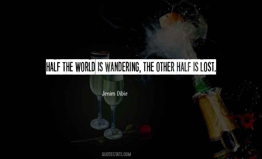 Wandering The World Quotes #526369