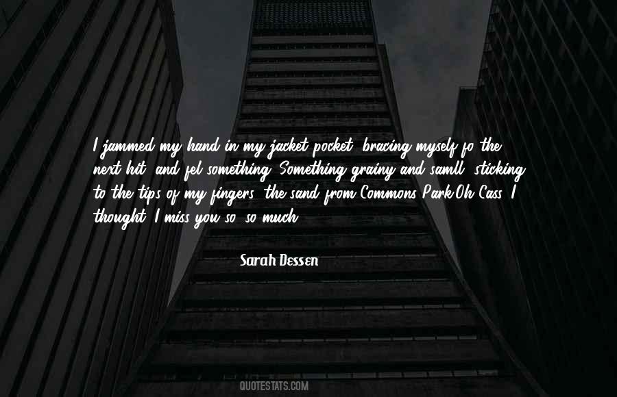 Hand In Pocket Quotes #695239