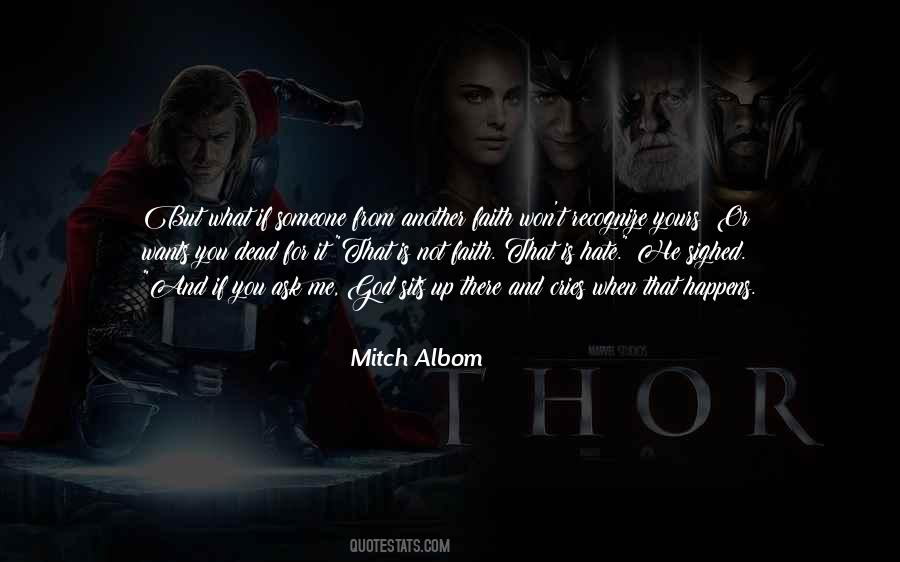 Someone Wants You Quotes #1325545