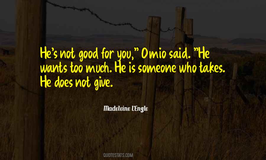 Someone Wants You Quotes #1336648