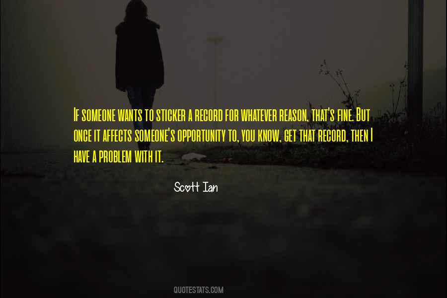Someone Wants You Quotes #1692010
