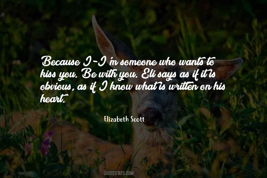 Someone Wants You Quotes #505323