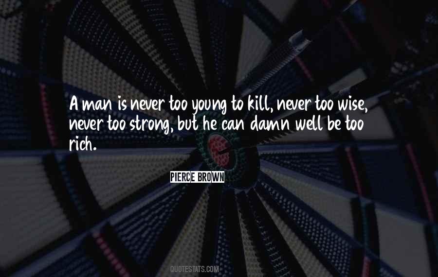 Strong Wise Quotes #101496