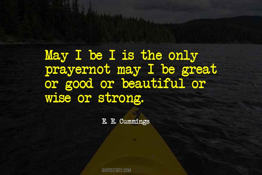 Strong Wise Quotes #278865