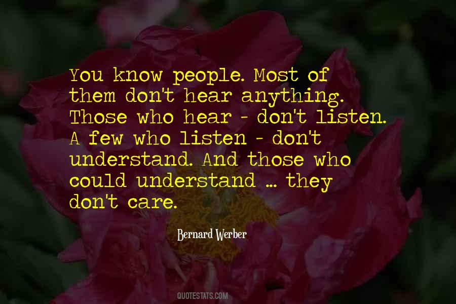 Dont Know Dont Care Quotes #1657797